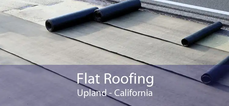 Flat Roofing Upland - California