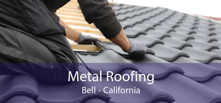 Metal Roofing Bell - California