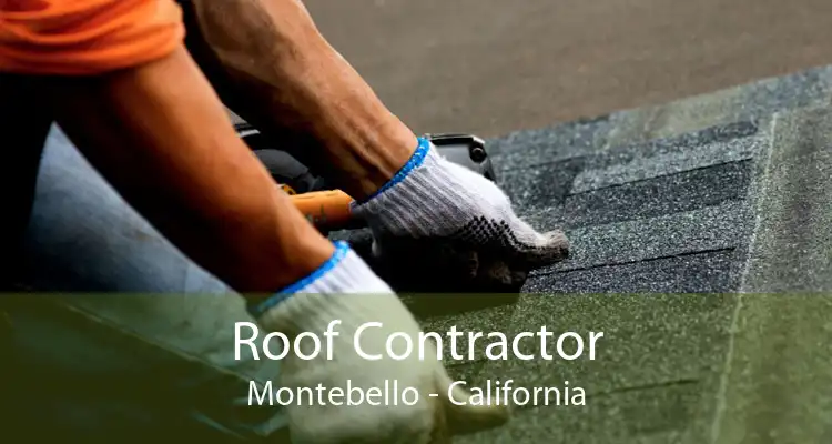 Roof Contractor Montebello - California