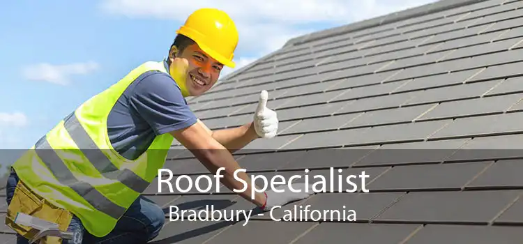 Roof Specialist Bradbury - California