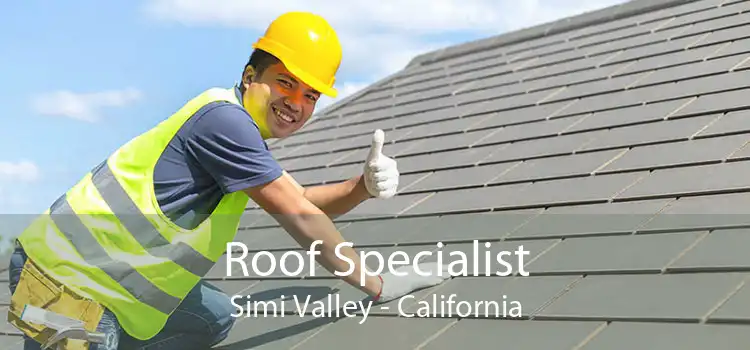 Roof Specialist Simi Valley - California