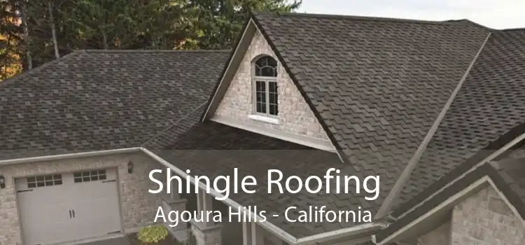 Shingle Roofing Agoura Hills - California