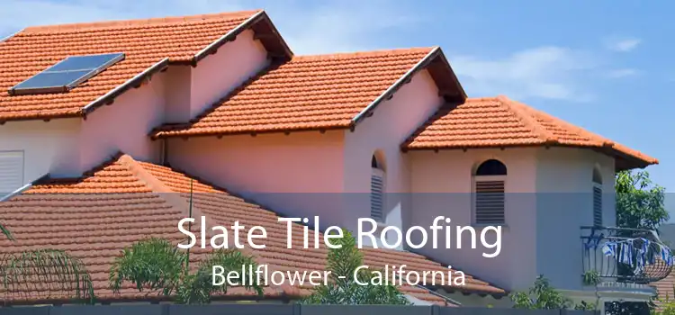 Slate Tile Roofing Bellflower - California