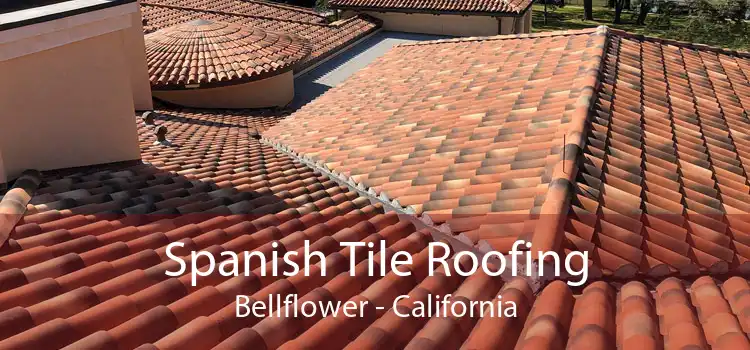 Spanish Tile Roofing Bellflower - California