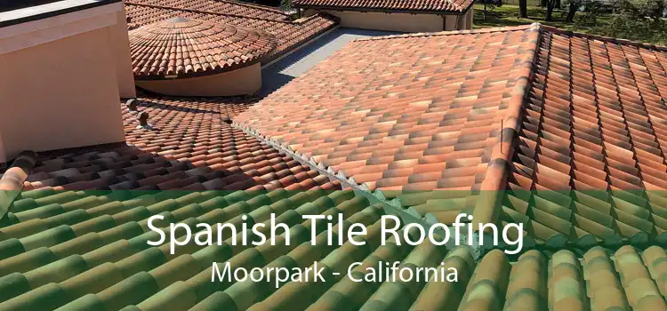 Spanish Tile Roofing Moorpark - California