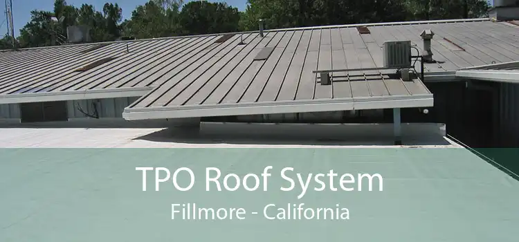 TPO Roof System Fillmore - California