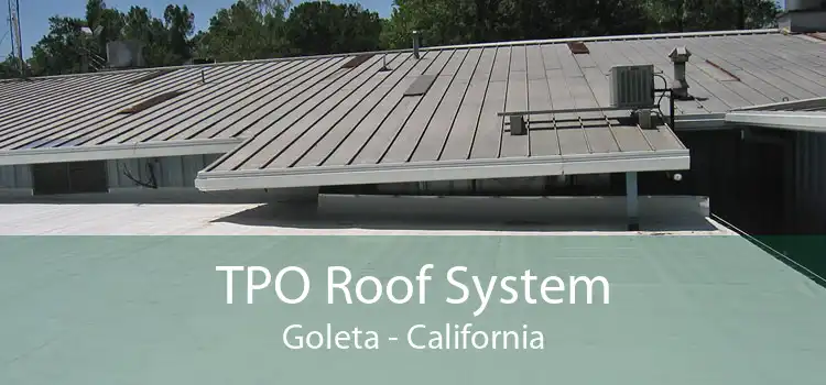 TPO Roof System Goleta - California