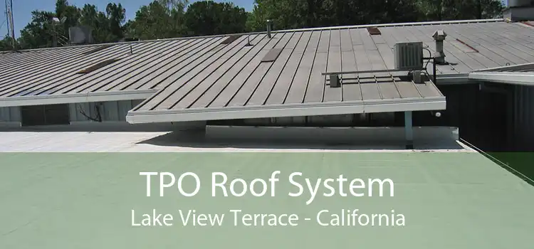 TPO Roof System Lake View Terrace - California