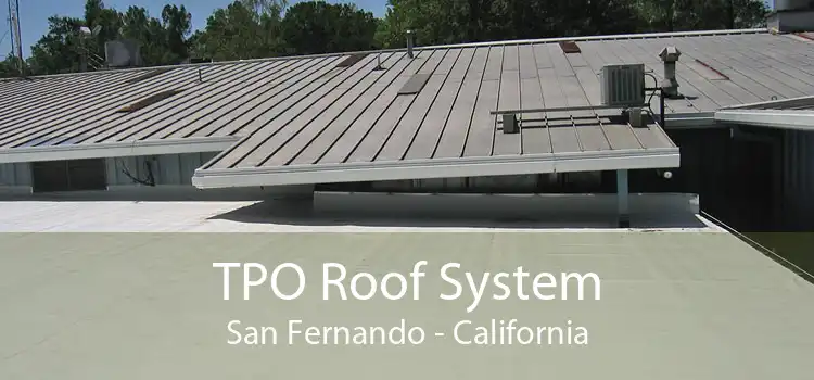 TPO Roof System San Fernando - California