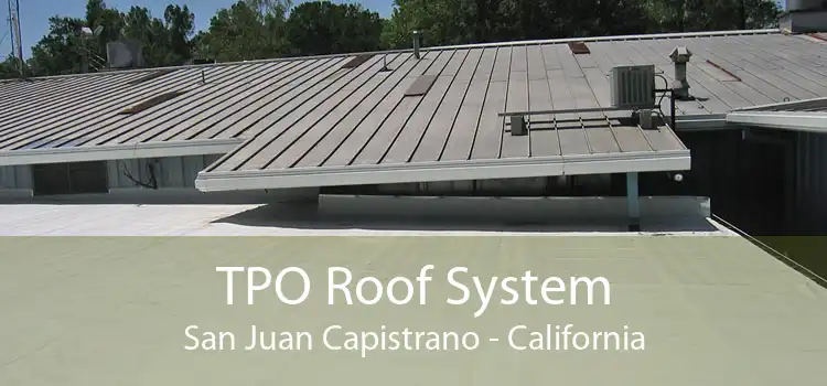 TPO Roof System San Juan Capistrano - California