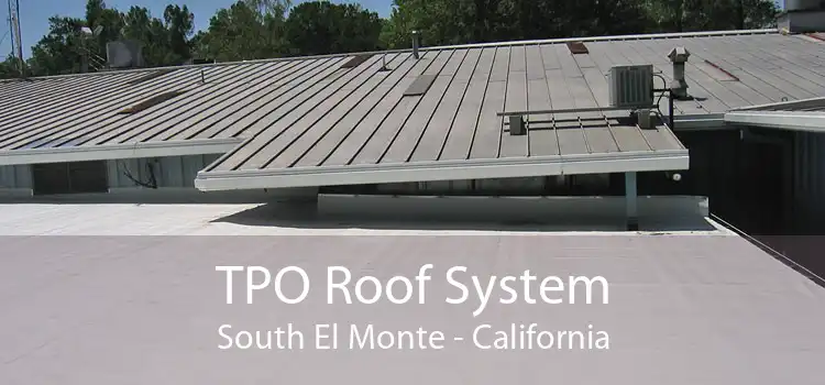 TPO Roof System South El Monte - California